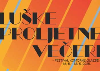 Nove “Luške proljetne večeri” s novim sadržajem